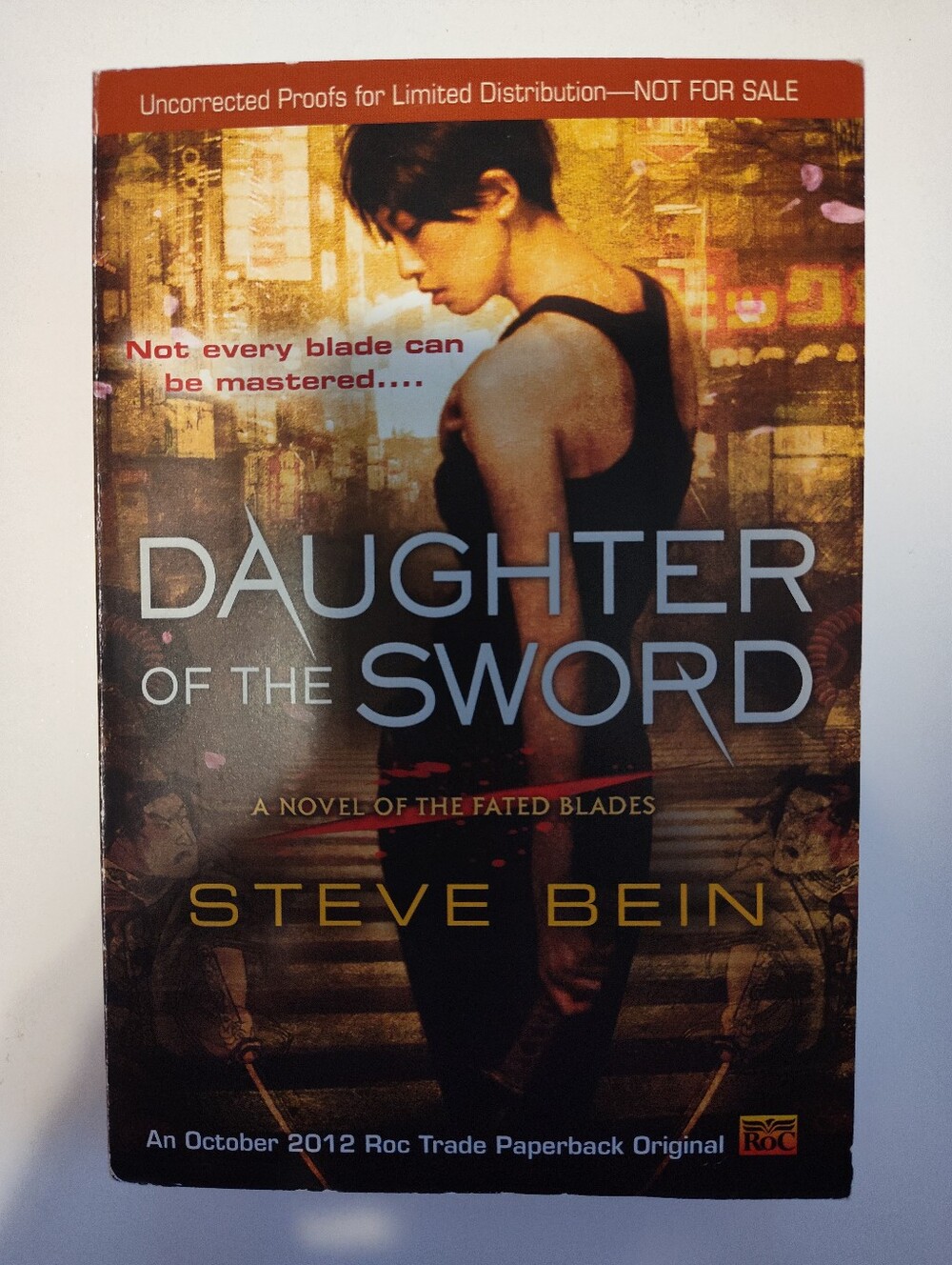 Daughter of the Sword by Steve Bein (Paperback)